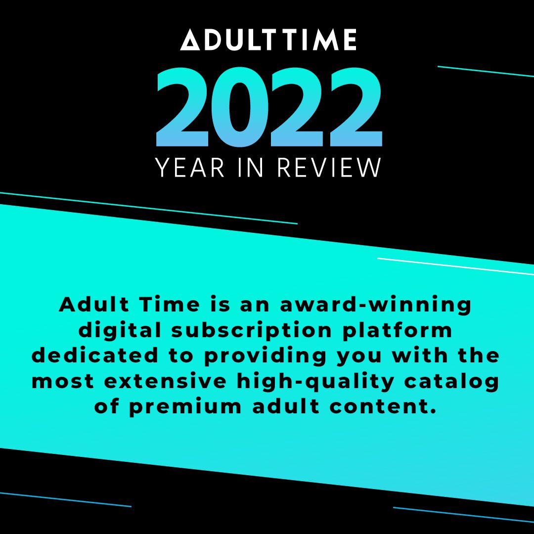 Adult Time 2022 - Year in Review - Adult Time Blog